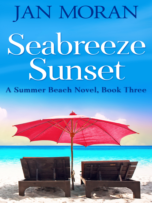 Title details for Seabreeze Sunset by Jan Moran - Available